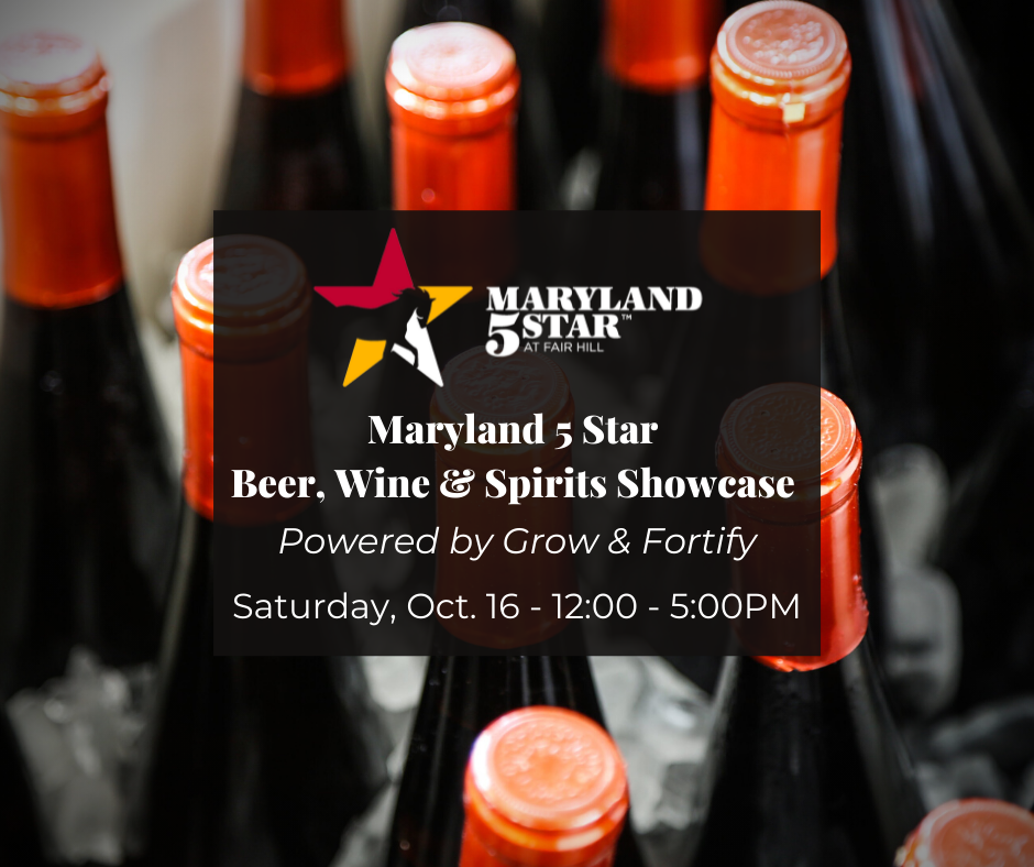 Event poster for the Maryland 5 Star Beer, Wine & Spirits Showcase on Saturday, Oct. 16, from 12:00 to 5:00 PM, overlaid on a background of wine bottles.